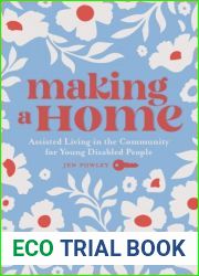 Making a Home: Assisted Living in the Community for Young Disabled People