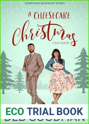 A Cheesecake Christmas: A Sweet RomCom (Christmas Bakeshop Book 2)