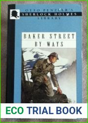 Baker Street By-Ways (Otto Penzler|s Sherlock Holmes Library)