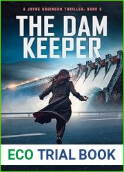 The Dam Keeper (A Jayne Robinson Thriller #5)