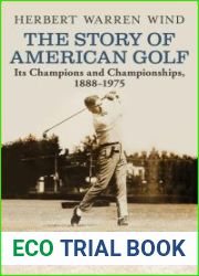 The Story of American Golf