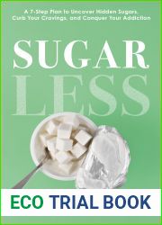 Sugarless: A 7-Step Plan