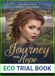 A Journey for Hope (The Reluctant Wagon Trade Bride #9)