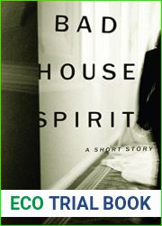 Bad House Spirit