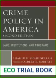 Crime Policy in America
