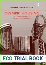 Olympic Housing: A Critical Review of London 2012|s Legacy