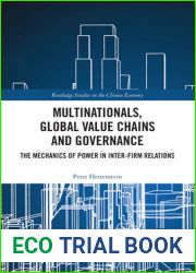 Multinationals, Global Value Chains and Governance: The Mechanics of Power in Inter-Firm Relations