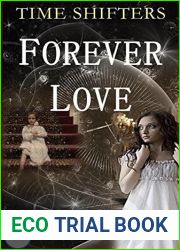 Forever Love (Time Shifters #4)
