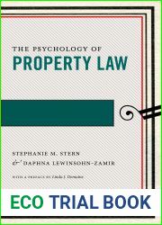 The Psychology of Property Law
