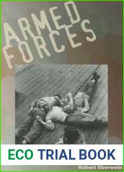 Armed Forces: Masculinity and Sexuality in the American War Film