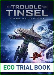 The Trouble with Tinsel (Space Janitor #2.5)