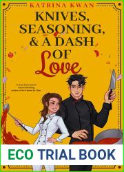 Knives, Seasoning, and A Dash of Love