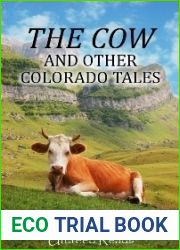 The Cow and Other Colorado Tales