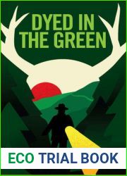 Dyed In The Green