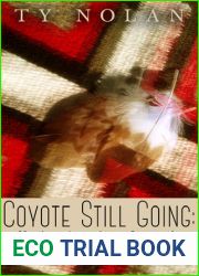 Coyote Still Going: Native American Legends and Contemporary Stories