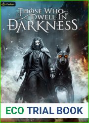 Those Who Dwell in Darkness