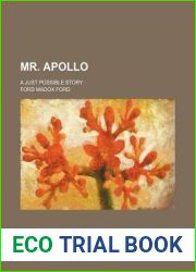 Mr. Apollo; A Just Possible Story