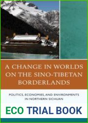 A Change in Worlds on the Sino-Tibetan Borderlands