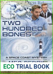 Two Hundred Bones (Space Coast Mysteries #3)