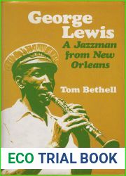 George Lewis: A Jazzman from New Orleans
