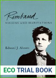 Rimbaud: Visions and Habitations