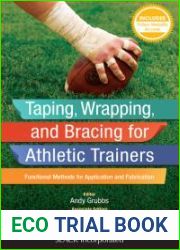 Taping, Wrapping, and Bracing for Athletic Trainers