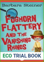 Foghorn Flattery and the Vanishing Rhinos