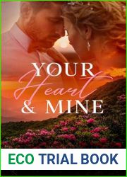 Your Heart and Mine - A Small Town, Second Chance Romance: Carrington Ridge Series - Book One