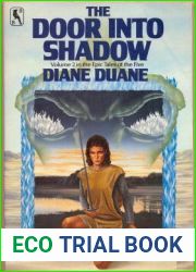 The Door Into Shadow (Tale of the Five, #2)