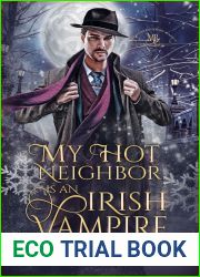 My Hot Neighbor is an Irish Vampire