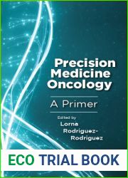Precision Medicine Oncology: A Primer
