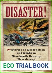 Disaster!: Stories of Destruction and Death in Nineteenth-Century New Jersey (Rivergate Regionals Collection)