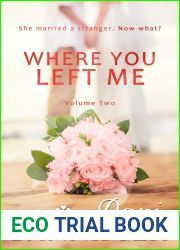 Where You Left Me, Vol. 2