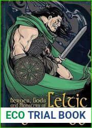 Heroes, Gods And Monsters Of Celtic Mythology (Cherished Library)