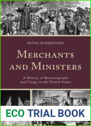 Merchants and Ministers: A History of Businesspeople and Clergy in the United States