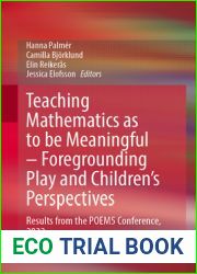 Teaching Mathematics as to be Meaningful - Foregrounding Play and Children|s Perspectives: Results from the POEM5 Conference, 2022