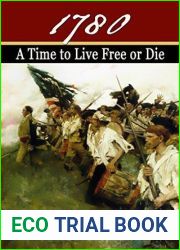 1780: A Time to Live Free or Die