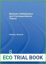 Between Deflationism and Correspondence Theory