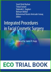 Integrated Procedures in Facial Cosmetic Surgery