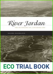 River Jordan: The Mythology of a Dividing Line
