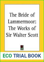 The Bride of Lammermoor: The Works of Sir Walter Scott