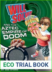Will Solvit and the Aztec Empire of Doom (Will Solvit, #7)