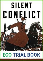 Silent Conflict: A Hidden History of Early Soviet-Western Relations