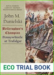 Bellerophon|s Champion: Pennywhistle at Trafalgar