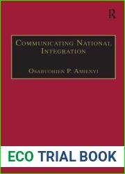 Communicating National Integration: Empowering Development in African Countries