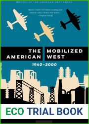 The Mobilized American West, 1940-2000 (History of the American West)