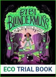 Bibi Blundermuss and the Tree Across the Cosmos