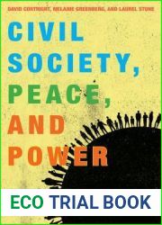Civil Society, Peace, and Power (Peace and Security in the 21st Century)