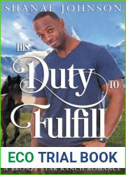 His Duty to Fulfill (A Bronze Star Ranch Romance)
