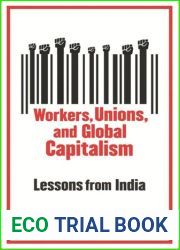 Workers, Unions, and Global Capitalism